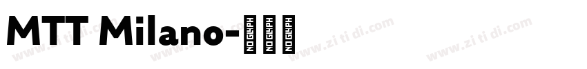 MTT Milano字体转换